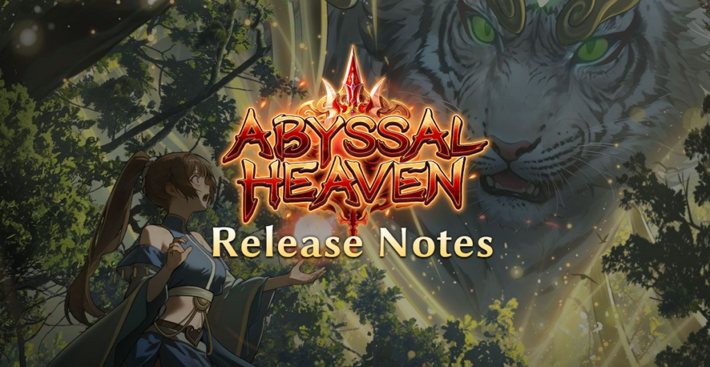 Abyssal Heaven Release Notes